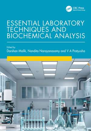 Essential Laboratory Techniques and Biochemical Analysis de Darshan Malik