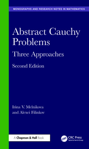 Abstract Cauchy Problems: Three Approaches de Irina V. Melnikova