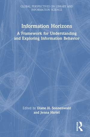 Information Horizons: A Framework for Understanding and Exploring Information Behavior de Diane H. Sonnenwald