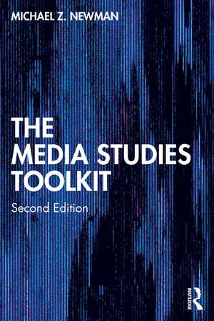 The Media Studies Toolkit de Michael Z. Newman