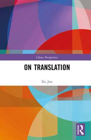 On Translation de Xu Jun