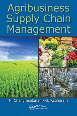 Agribusiness Supply Chain Management de N. Chandrasekaran