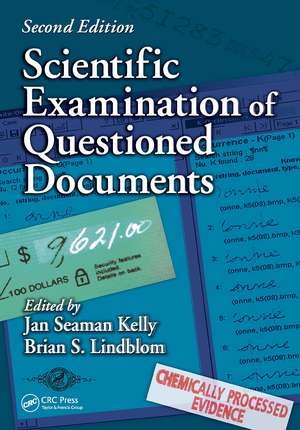 Scientific Examination of Questioned Documents de Jan Seaman Kelly