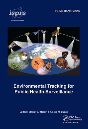 Environmental Tracking for Public Health Surveillance de Stanley A. Morain