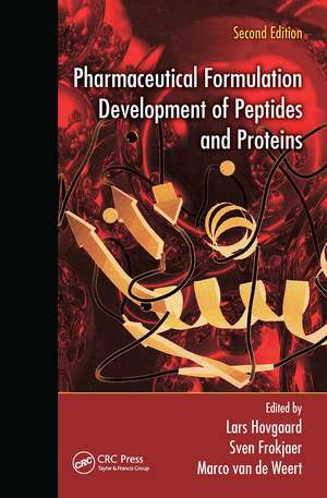 Pharmaceutical Formulation Development of Peptides and Proteins de Lars Hovgaard