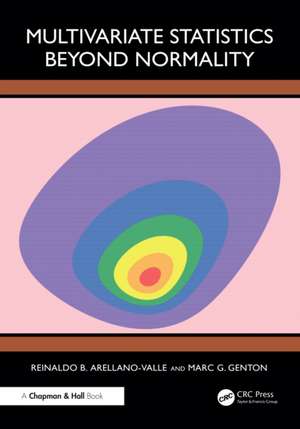 Multivariate Statistics Beyond Normality de Reinaldo B. Arellano-Valle
