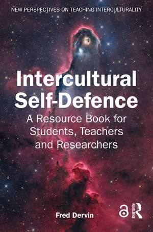 Intercultural Self-Defence de Fred Dervin