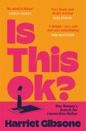 Is This OK? de Harriet Gibsone