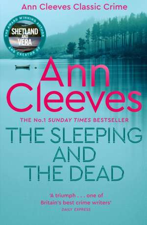 The Sleeping and the Dead de Ann Cleeves