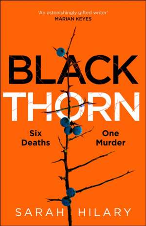 Black Thorn de Sarah Hilary