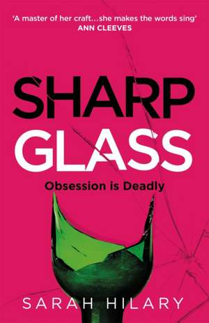 Sharp Glass de Sarah Hilary