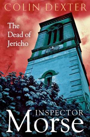 The Dead of Jericho de Colin Dexter