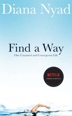 Find a Way de Diana Nyad