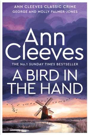 A Bird in the Hand de Ann Cleeves