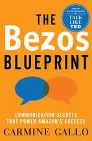 The Bezos Blueprint de Carmine Gallo