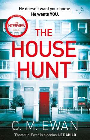 The House Hunt de C. M. Ewan