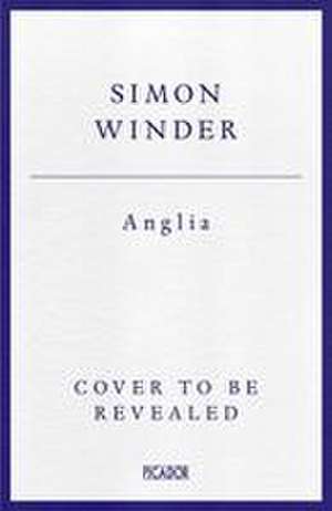 Anglia de Simon Winder