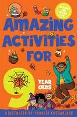 Amazing Activities for 9 Year Olds de Macmillan Children's Books