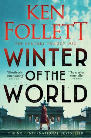 Winter of the World de Ken Follett