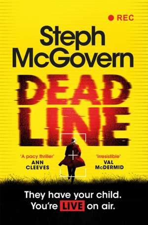Deadline de Steph McGovern