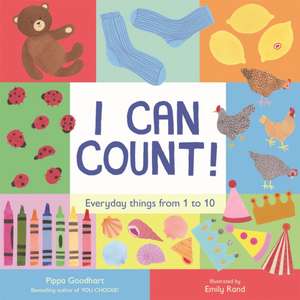 I Can Count! de Pippa Goodhart