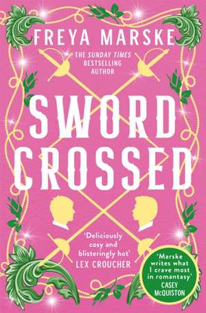 Swordcrossed de Freya Marske