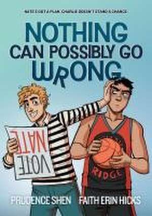 Nothing Can Possibly Go Wrong de Prudence Shen