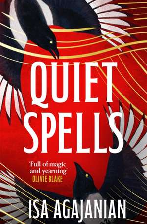 Quiet Spells de Isa Agajanian