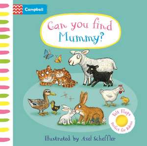 Can You Find Mummy? de Campbell Books