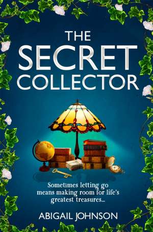 The Secret Collector de Abigail Johnson