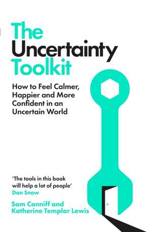 The Uncertainty Toolkit de Katherine Templar Lewis