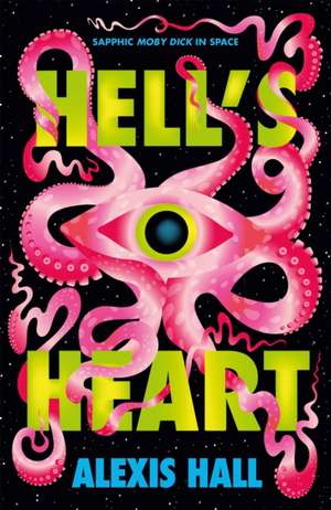 Hell's Heart de Alexis Hall