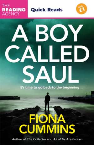 Boy Called Saul de Fiona Cummins