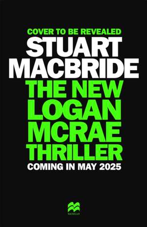 The New Logan McRae Thriller de Stuart MacBride