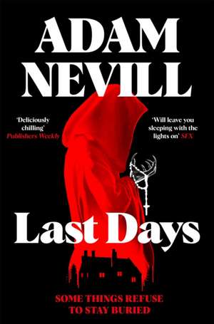 Last Days de Adam Nevill