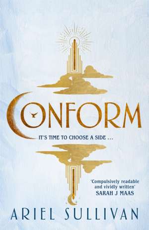 Conform de Ariel Sullivan