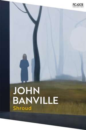 Shroud de John Banville
