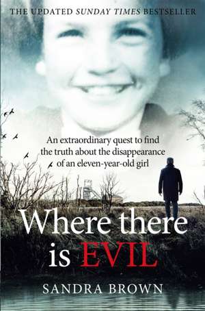 Where There Is Evil de Sandra Brown