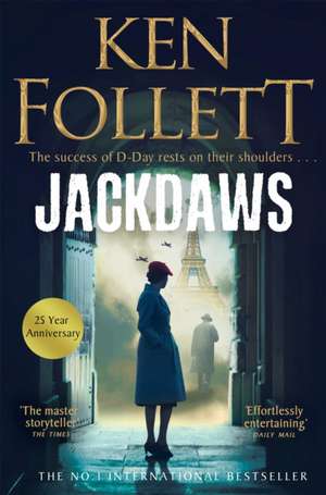 Jackdaws de Ken Follett