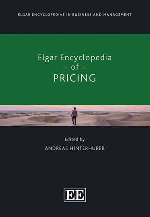 Elgar Encyclopedia of Pricing de Andreas Hinterhuber