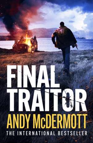 Final Traitor de Andy McDermott