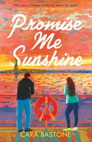 Promise Me Sunshine de Cara Bastone