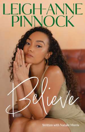 Believe de Leigh-Anne Pinnock