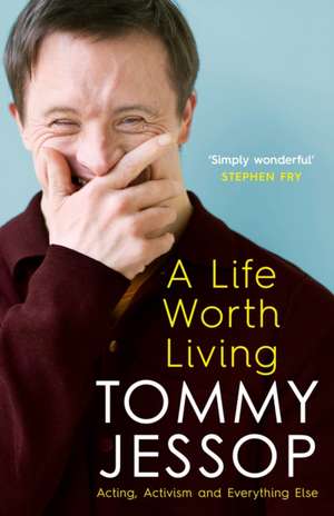 A Life Worth Living de Tommy Jessop