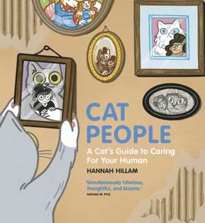 Cat People de Hannah Hillam