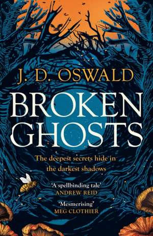 Broken Ghosts de J. D. Oswald