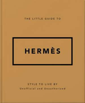 The Little Guide to Hermès de Orange Hippo!