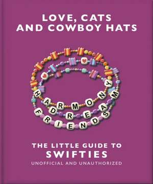 Love, Cats and Cowboy Hats de Welbeck