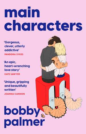Main Characters: ‘an epic, heart-wrenching love story’ Kate Sawyer de Bobby Palmer
