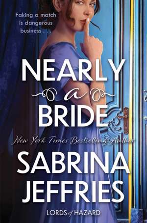 Nearly a Bride de Sabrina Jeffries